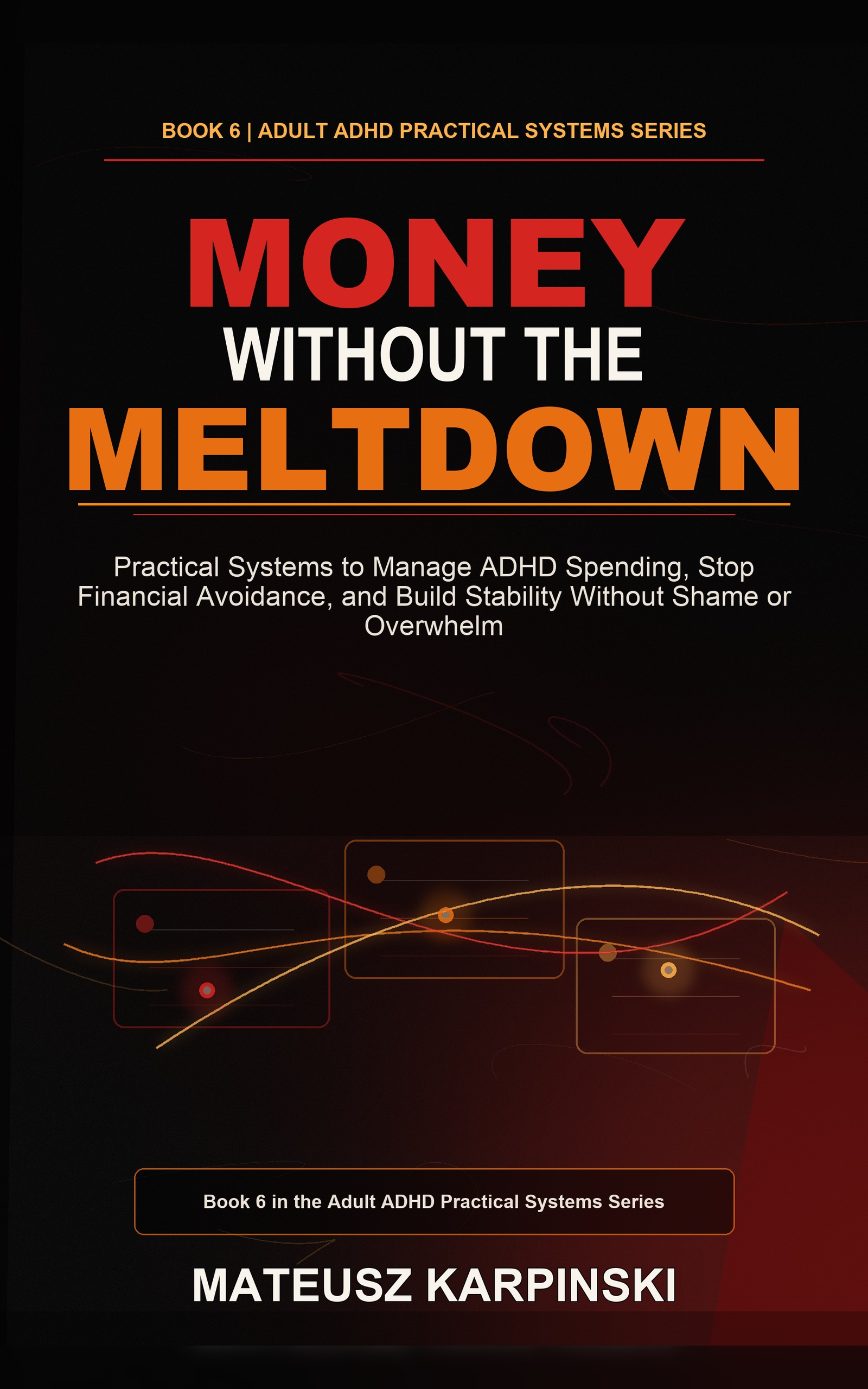 Money Without the Meltdown book cover